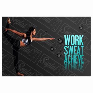 MOTIVATIONAL POSITIVE INSPIRATIONAL QUOTE POSTER '' WORK SWEAT ACHIEVE ''